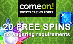 comeon 20 spins - no wagering