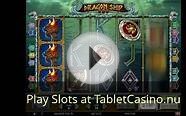 Dragon Ship Slot - Play tablet Casino games for Free