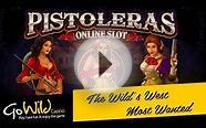 Pistoleras slot game [GoWild Casino]