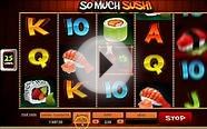 Play So Much Sushi™ Free Vegas Video Slots at FreeSlots.guru